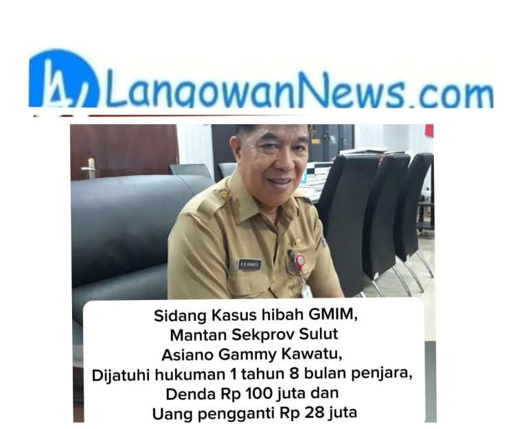 Hakim Vonis 1 Tahun 8 Bulan Penjara kepada Asiano Gammy Kawatu dalam Kasus Korupsi Hibah GMIM